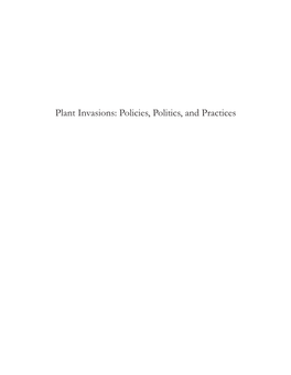 Plant Invasions: Policies, Politics, and Practices