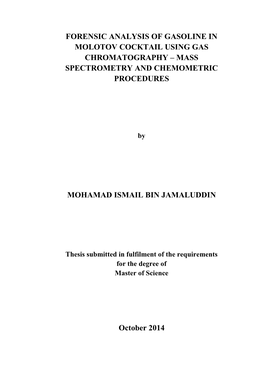 Forensic Analysis of Gasoline in Molotov Cocktail Using Gas Chromatography – Mass Spectrometry and Chemometric Procedures