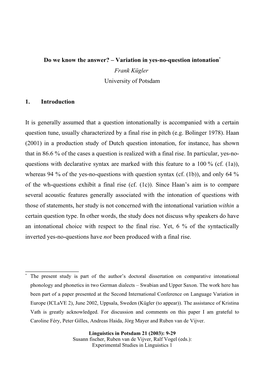 Do We Know the Answer? – Variation in Yes-No-Question Intonation* Frank Kügler University of Potsdam