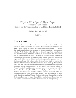 Physics 211A Special Topic Paper Scientist: Yakov Frenkel Paper: on the Transformation of Light Into Heat in Solids I