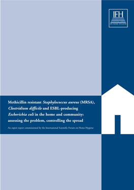 Methicillin Resistant Staphylococcus Aureus (MRSA)