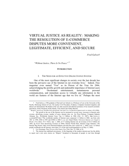 Virtual Justice As Reality: Making the Resolution of E-Commerce Disputes More Convenient, Legitimate, Efficient, and Secure