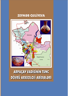 Arpaçay Vadisinin Tunc Dövrü Arxeoloji Abidələri