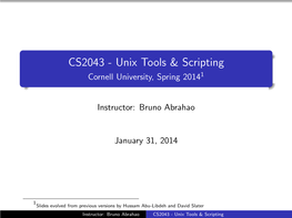 CS2043 - Unix Tools & Scripting Cornell University, Spring 20141