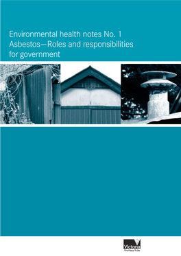 Environmental Health Notes No. 1 Asbestos––Roles and Responsibilities Forgovernment