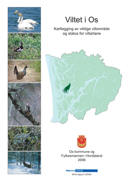 Viltet I Os Kartlegging Av Viktige Viltområde Og Status for Viltartane