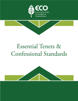 Essential Tenets & Confessional Standards