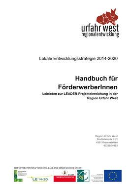 Handbuch Für Förderwerberinnen Leitfaden Zur LEADER - Projekteinreichung in Der Region Urfahr West