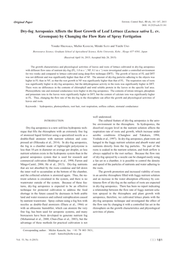 Dry-Fog Aeroponics Affects the Root Growth of Leaf Lettuce (Lactuca Sativa L