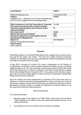 Ludgate Circus – Objections to the Experimental Banned Left Turn from Ludgate Hill Into New Bridge Street