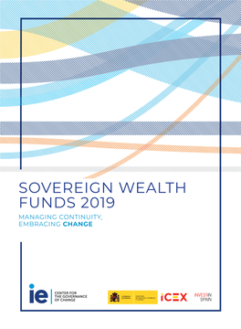 Sovereign Wealth Funds 2019 Managing Continuity, Embracing Change
