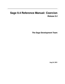 Sage 9.4 Reference Manual: Coercion Release 9.4