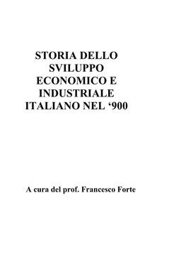 Storia Dello Sviluppo Economico E Industriale Italiano Nel ‘900