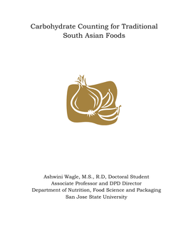 Carbohydrate Counting for Traditional South Asian Foods