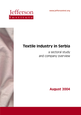 Textile Industry in Serbia a Sectoral Study and Company Overview