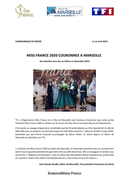 Miss France 2020 Couronnee a Marseille