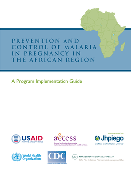 Prevention and Control of Malaria in Pregnancy in the African Region