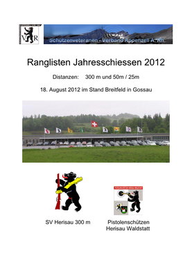 Ranglisten Jahresschiessen 2012