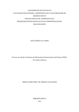 Universidade De São Paulo Faculdade De Economia, Administração E Contabilidade De Ribeirão Preto Departamento De Administra