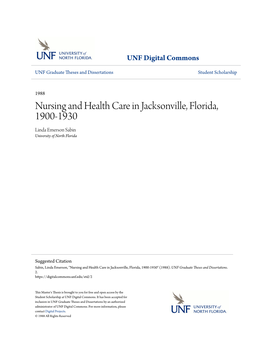 Nursing and Health Care in Jacksonville, Florida, 1900-1930 Linda Emerson Sabin University of North Florida
