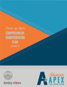 Town of Apex Comprehensive Transportation Plan (DRAFT)