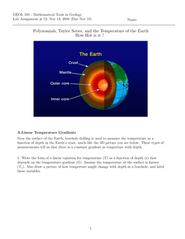 Polynomials, Taylor Series, and the Temperature of the Earth How Hot Is It ?