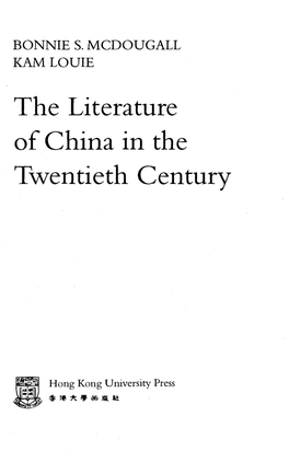 The Literature of China in the Twentieth Century