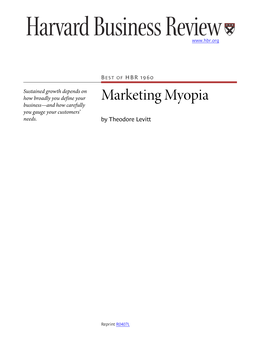 Marketing Myopia Business—And How Carefully You Gauge Your Customers’ Needs