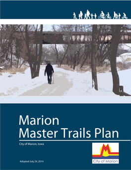 Marion Master Trails Plan City of Marion, Iowa