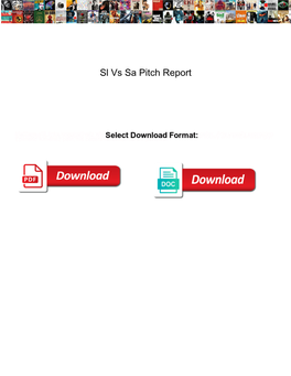 Sl Vs Sa Pitch Report