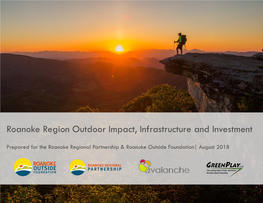 Roanoke Region Outdoor Impact, Infrastructure and Investment