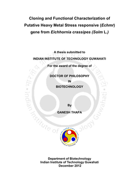 Cloning and Functional Characterization of Putative Heavy Metal Stress Responsive (Echmr) Gene from Eichhornia Crassipes (Solm L.)