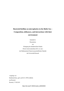 Bacterial Biofilms on Microplastics in the Baltic Sea – Composition, Influences, and Interactions with Their Environment