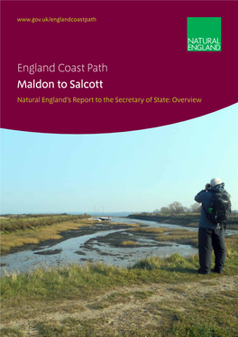 England Coast Path Maldon to Salcott Natural England’S Report to the Secretary of State: Overview L E L