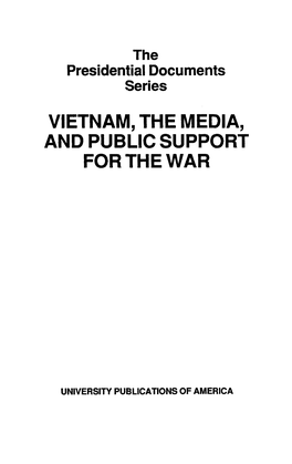 Vietnam, the Media, and Public Support for the War