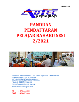 Panduan Pendaftaran Pelajar Baharu Sesi 2/2021