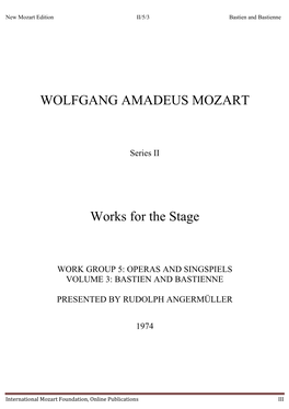 WOLFGANG AMADEUS MOZART Works for the Stage