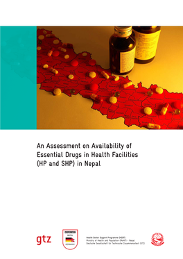 An Assessment on Availability of Essential Drugs in Health Facilities (HP and SHP) in Nepal