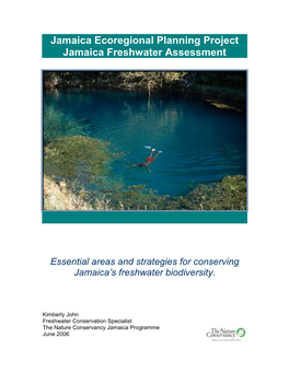 Jamaica Ecoregional Planning Project Jamaica Freshwater Assessment