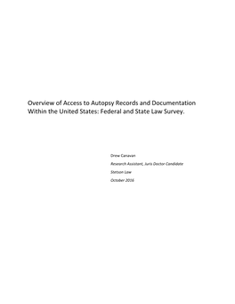 Overview of Access to Autopsy Records and Documentation Within the United States: Federal and State Law Survey