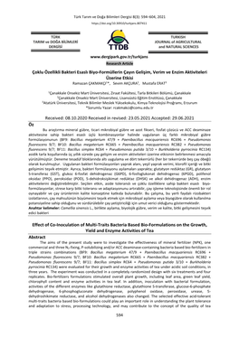 Çoklu Özellikli Bakteri Esaslı Biyo-Formüllerin Çayın Gelişim, Verim Ve Enzim Aktiviteleri Üzerine Etkisi Ramazan ÇAKMAKÇI1*, Sevim AKÇURA2, Mustafa ERAT3