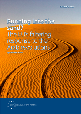 Running Into the Sand? the EU's Faltering Response to the Arab