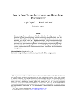 Skin Or Skim? Inside Investment and Hedge Fund Performance