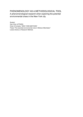 PHENOMENOLOGY AS a METHODOLOGICAL TOOL a Phenomenological Research When Exploring the Potential Environmental Crises in the New York City