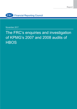 The FRC's Enquiries and Investigation of KPMG's 2007 and 2008 Audits Of