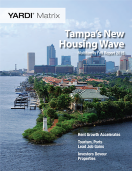 Tampa's New Housing Wave