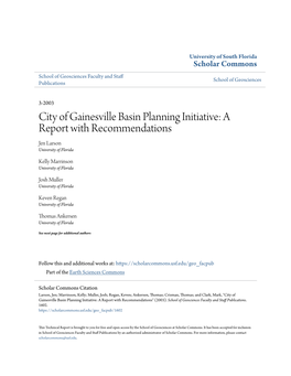 City of Gainesville Basin Planning Initiative: a Report with Recommendations Jen Larson University of Florida