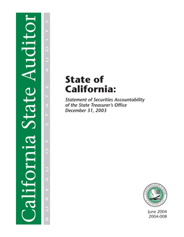 State of California: Statement of Securities Accountability of the State Treasurer’S Office December 31, 2003