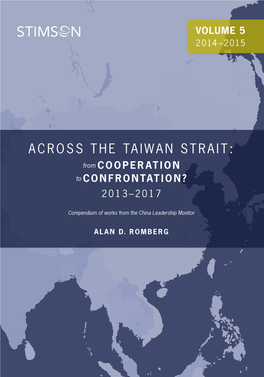 ACROSS the TAIWAN STRAIT: from COOPERATION to CONFRONTATION? 2013–2017