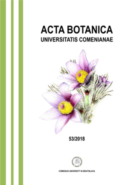 ACTA BOTANICA New Findings of the Common Ragweed (Ambrosia Artemisiifolia) in Slovakia in the Year 2017 HRABOVSKÝ, M., MIČIETA, K